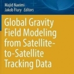 Global Gravity Field Modeling from Satellite-to-Satellite Tracking Data