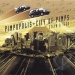 Pimpopolis City Of Pimps by Steph &amp; Teco