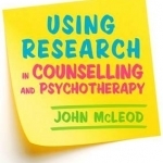 Using Research in Counselling and Psychotherapy