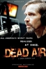 Dead Air (2009)