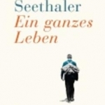 Ein ganzes Leben