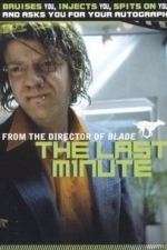 The Last Minute (2003)