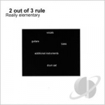 Really Elementary by 2 Out of 3 Rule