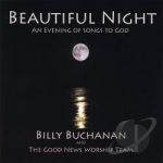 Beautiful Night by Billy Buchanan