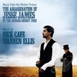 Assassination of Jesse James Soundtrack by Nick Cave / Warren Ellis