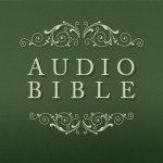 Audio Bible - God&#039;s Word Spoken