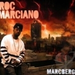 Marcberg by Roc Marciano