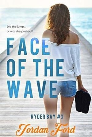 Face of the Wave (Ryder Bay #3)