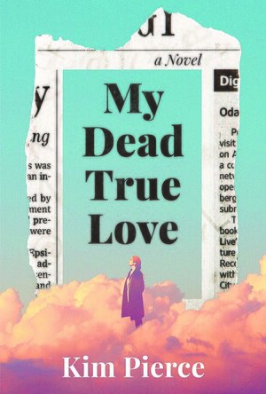 My Dead True Love