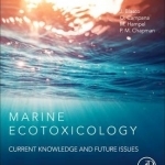 Marine Ecotoxicology: Current Knowledge and Future Issues