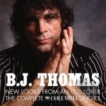 New Looks from an Old Lover: The Complete Columbia Singles by BJ Thomas