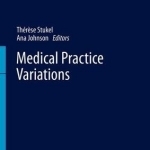 Medical Practice Variations: 2016