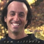 True Heart by Sam Vittoria