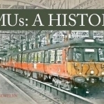 EMUs a History