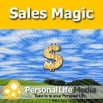 Sales Magic: Motivations, Meditations and Visualizations to Kick Your Assets Into Action!