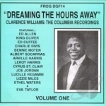 Dreaming the Hours Away by Clarence Williams