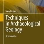 Techniques in Archaeological Geology: 2016