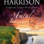 A Fatal Inheritance: A Celtic Historical Mystery Set in 16th Century Ireland