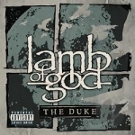 Duke by Lamb Of God