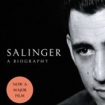 Salinger: A Biography