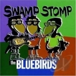 Swamp Stomp by The Bluebirds Louisiana