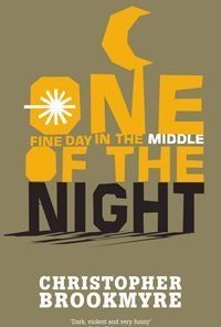 One Fine Day in the Middle of the Night