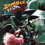 Zombie by Fela Kuti &amp; Africa 70 / Fela Kuti