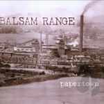 Papertown by Balsam Range