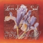 Lover Of My Soul by Kim Krenik &amp; The Mighty &amp; The Iris