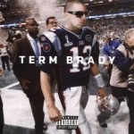 Term Brady by Termanology