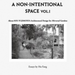 Fujimoto: Towards a Non-Intentional Architecture