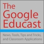 The Google Educast