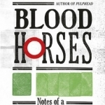 Blood Horses