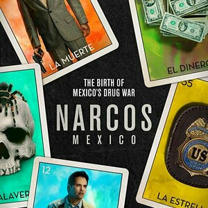 Narcos: Mexico - Season 1