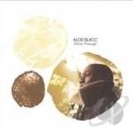 Shine Through by Aloe Blacc