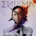 Love Sensuality Devotion: Greatest Hits &amp; Remixes by Enigma