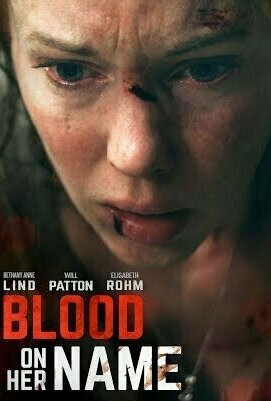 Blood on Her Name (2019)