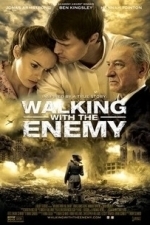 Walking With The Enemy (2014)