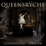 Condition Human by Queensryche