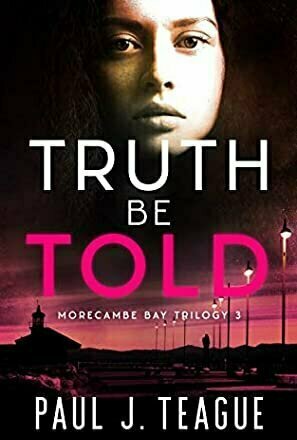 Truth Be Told (Morecambe Bay Trilogy #3)