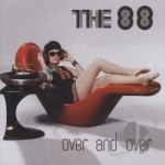 Over and Over by The 88
