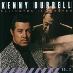 Ellington Is Forever, Vol. 2 by Kenny Burrell