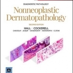 Diagnostic Pathology: Nonneoplastic Dermatopathology