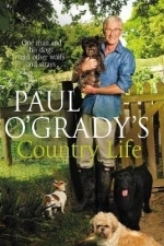 Paul O&#039;Grady&#039;s Country Life