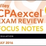 Wiley CPAexcel Exam Review July 2016 Focus Notes: Regulation