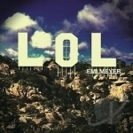 Lol by EMI Meyer