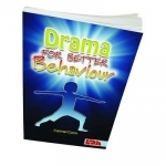 Drama for Better Behaviour