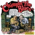Chimpin&#039; the Blues by Robert Crumb / Jerry Zolten