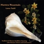 Mantra Mountain by Lama Tashi