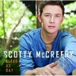 Clear as Day by Scotty McCreery